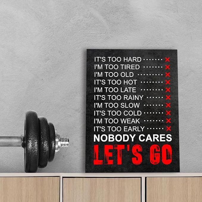 OTINGQD Inspirational Gym Wall Decor,Fitness Quotes Wall Art,Nobody Cares Let's Go Canvas Wall Decor for Home Gym