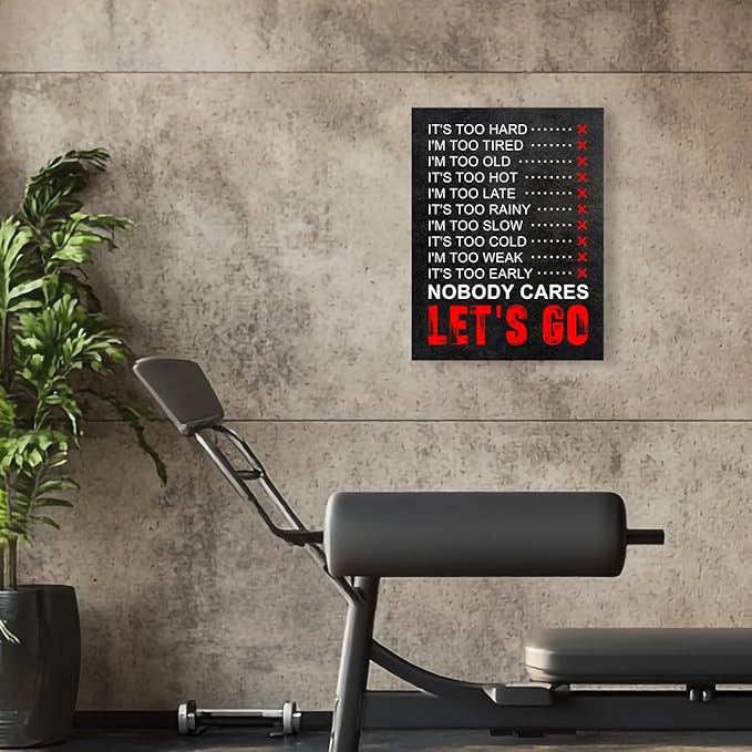 OTINGQD Inspirational Gym Wall Decor,Fitness Quotes Wall Art,Nobody Cares Let's Go Canvas Wall Decor for Home Gym